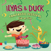 Ilyas & Duck - Eid ul Fitr