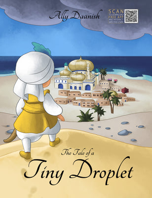 The Tale of a Tiny Droplet by Ally Daanish