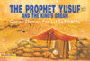 The Prophet Yusuf and the King's Dream
