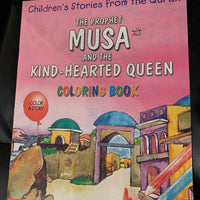 The prophet Musa and the kind hearted Queen (coloring book)