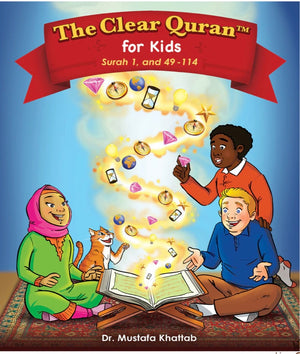 THE CLEAR QURAN™ FOR KIDS - WITH ARABIC TEXT | HARDCOVER