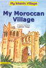 My Moroccan Village